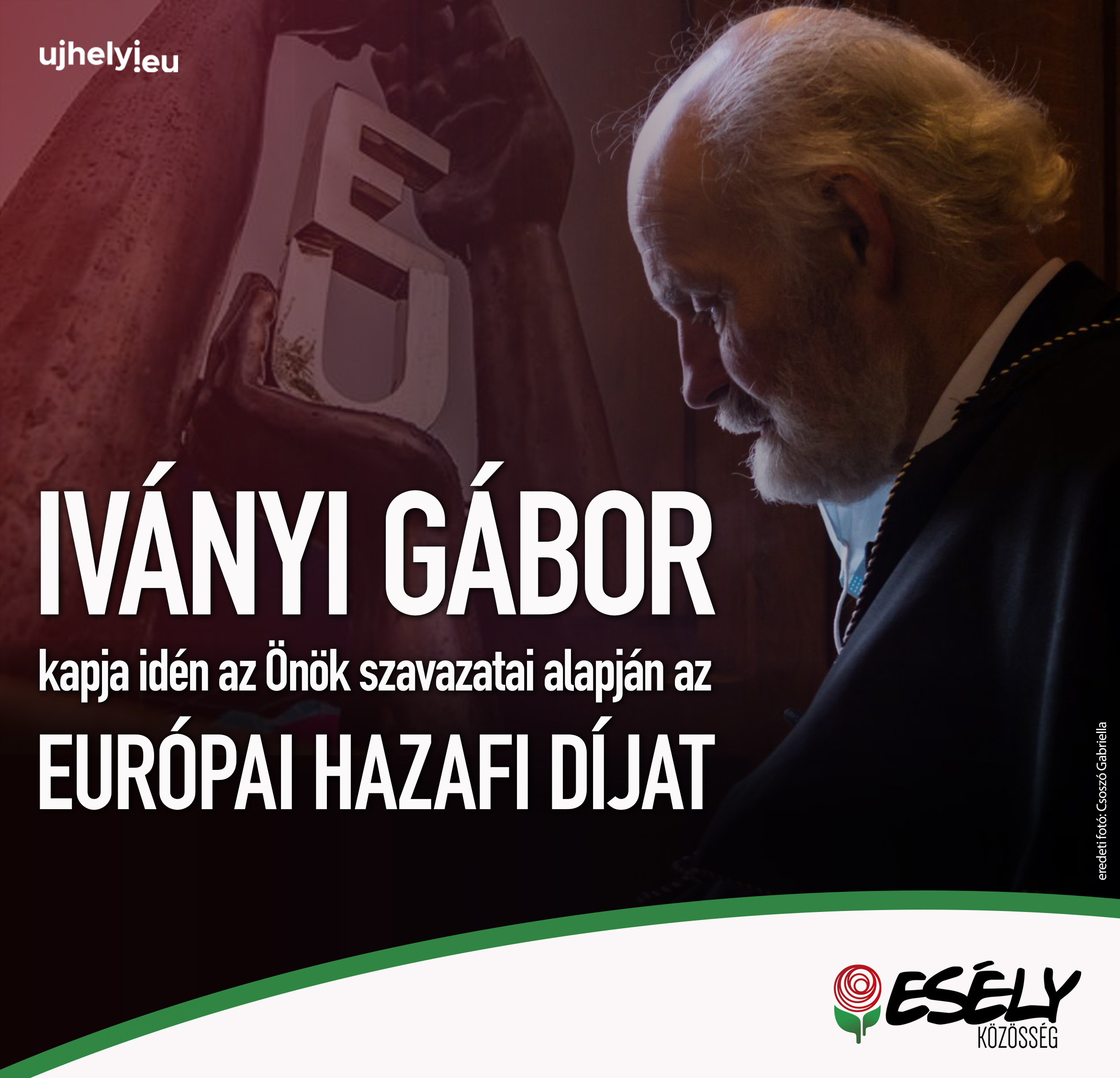 Iványi Gábor nyerte idén az Európai Hazafi Díjat