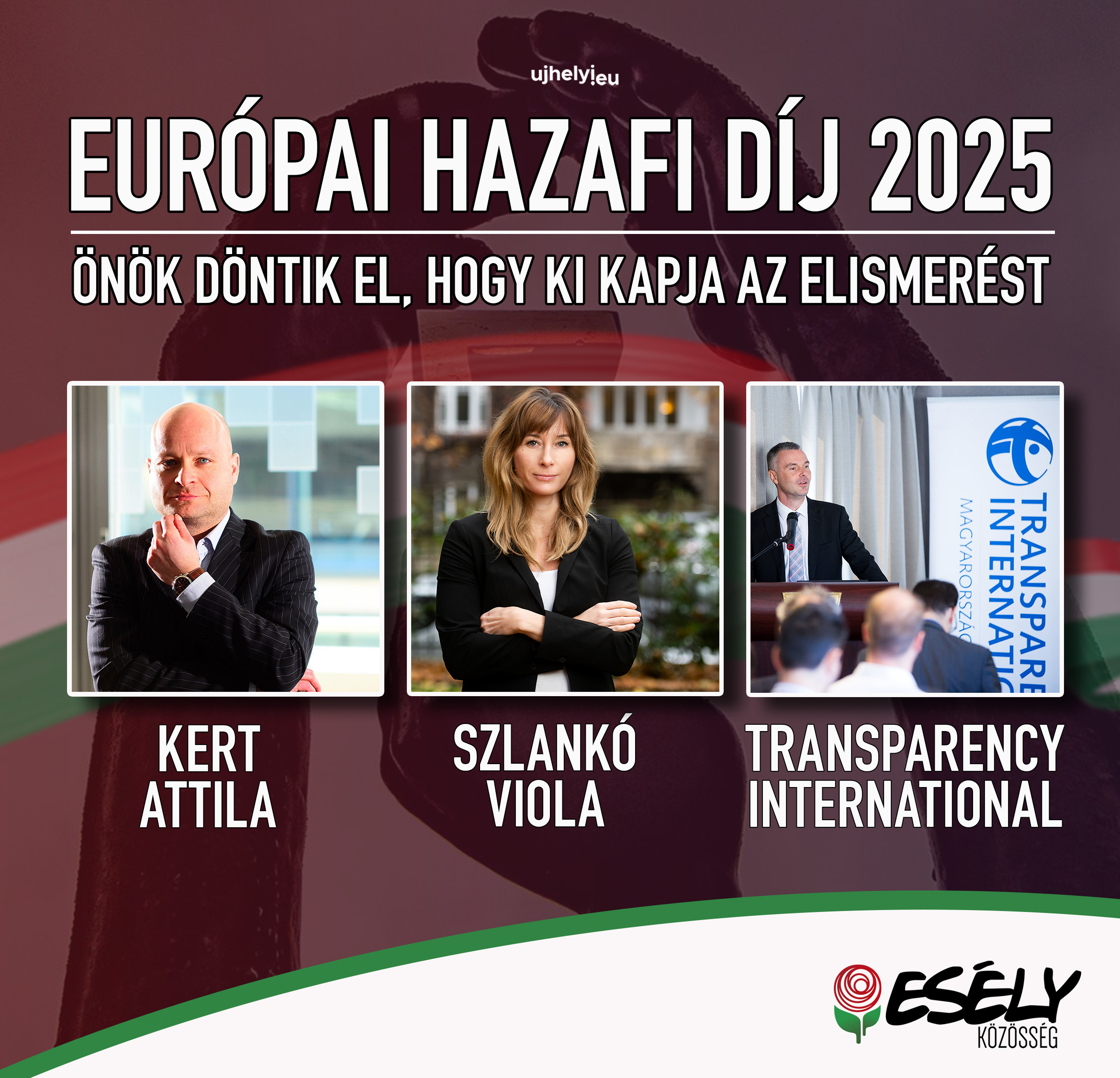 Ismét Önök döntik el, hogy ki kapja az Európai Hazafi Díjat